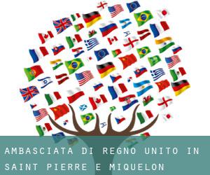 Ambasciata di Regno Unito in Saint Pierre e Miquelon